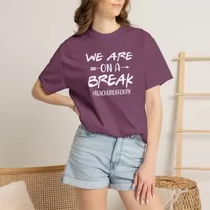 Teacher Off Duty Shirt, We Are On A Break Tee, Funny Summer Break Teacher Gift, Last Day of School, Occupational Therapy, Teacher Shirt
