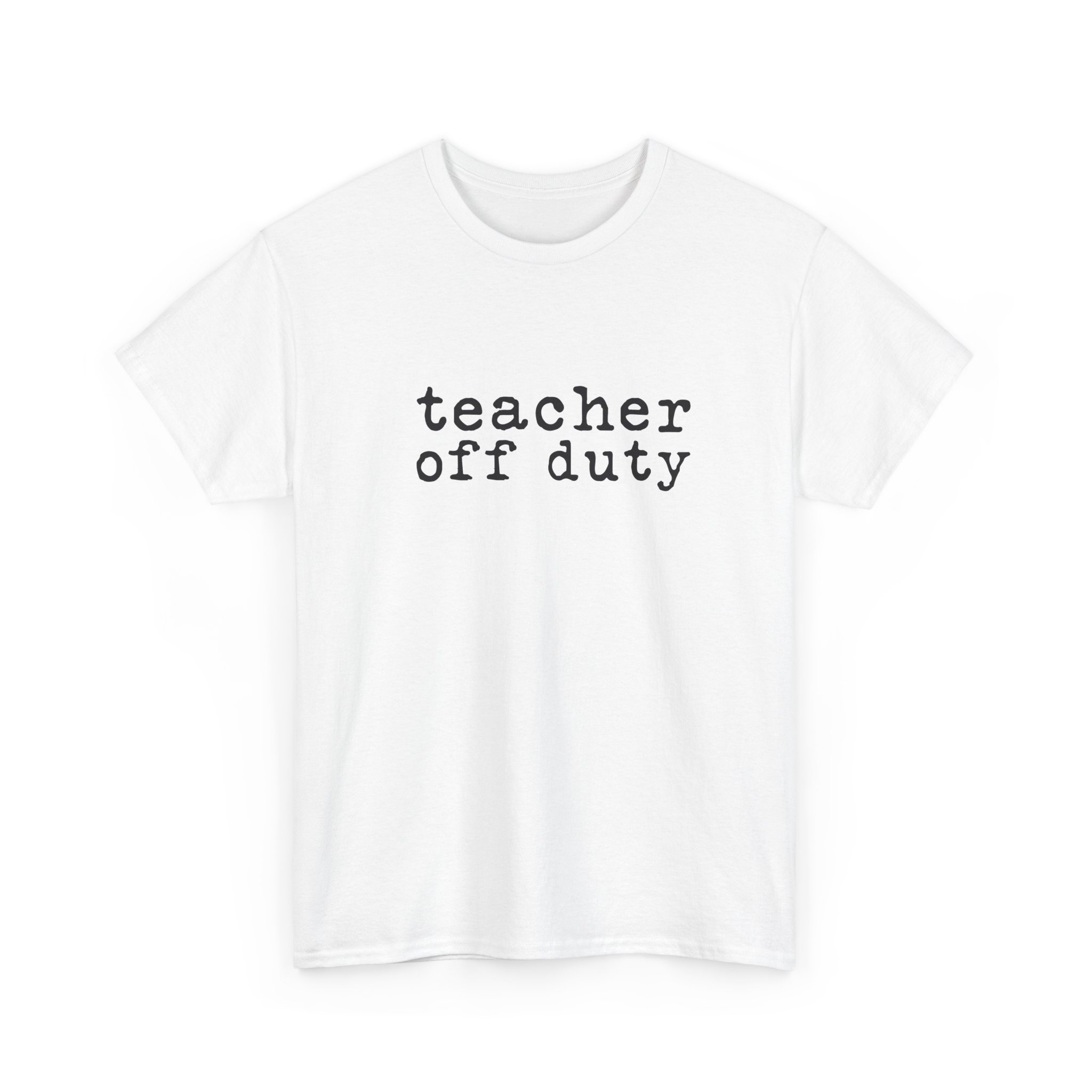 Teacher Off Duty T-Shirt | Summer Break Tee | End of School Year Shirt | Occupational Therapy | Teacher Life - Image 7
