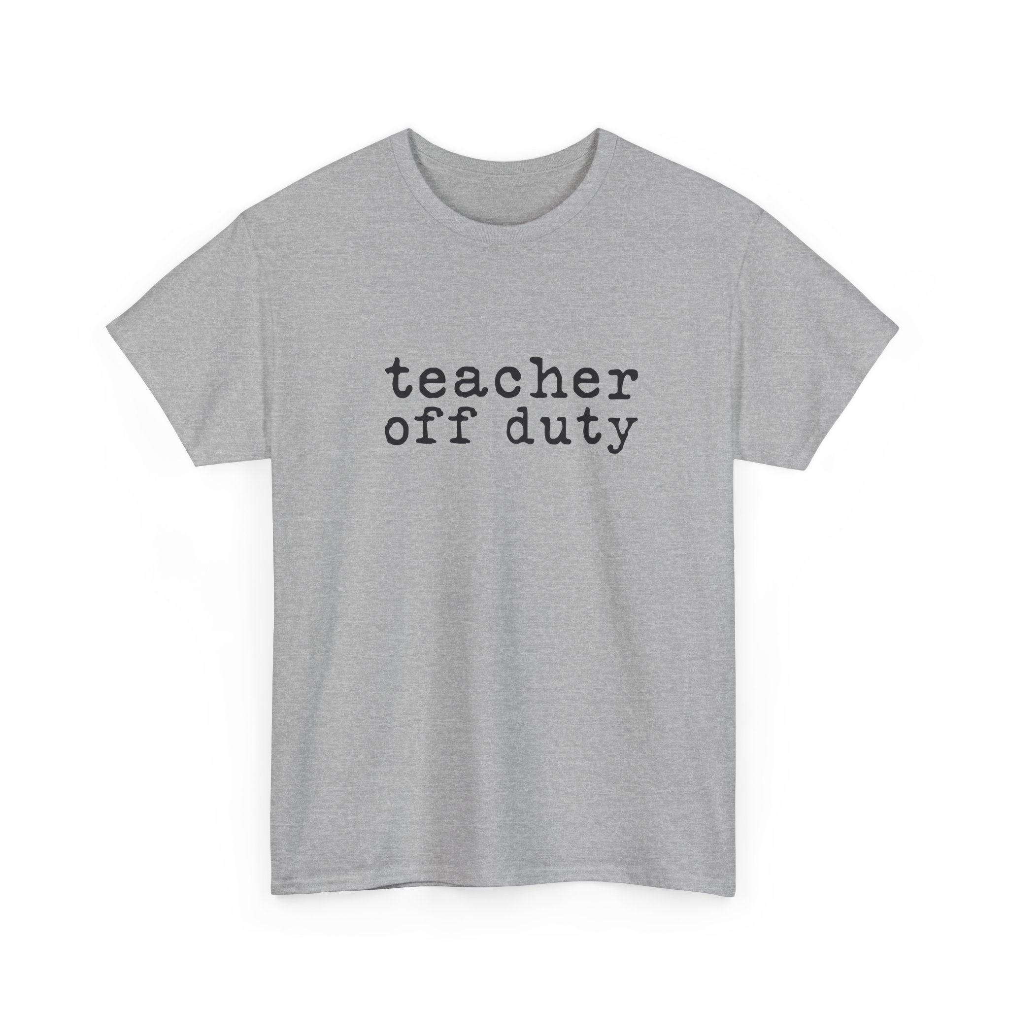 Teacher Off Duty T-Shirt | Summer Break Tee | End of School Year Shirt | Occupational Therapy | Teacher Life - Image 15