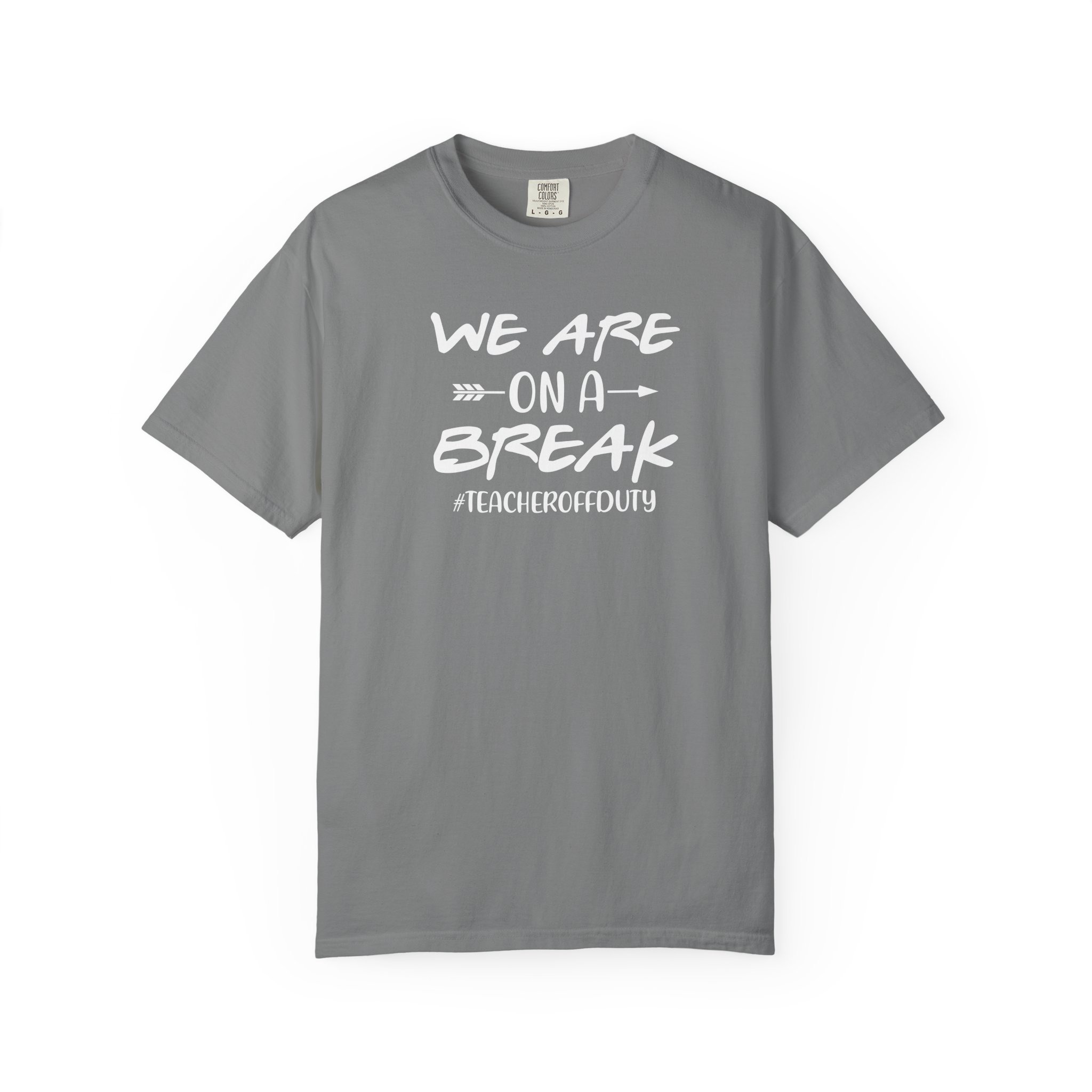 Teacher Off Duty Shirt, We Are On A Break Tee, Funny Summer Break Teacher Gift, Last Day of School, Occupational Therapy, Teacher Shirt - Image 13