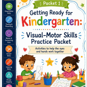 Kindergarten Readiness Visual-Motor Skills Practice Packet