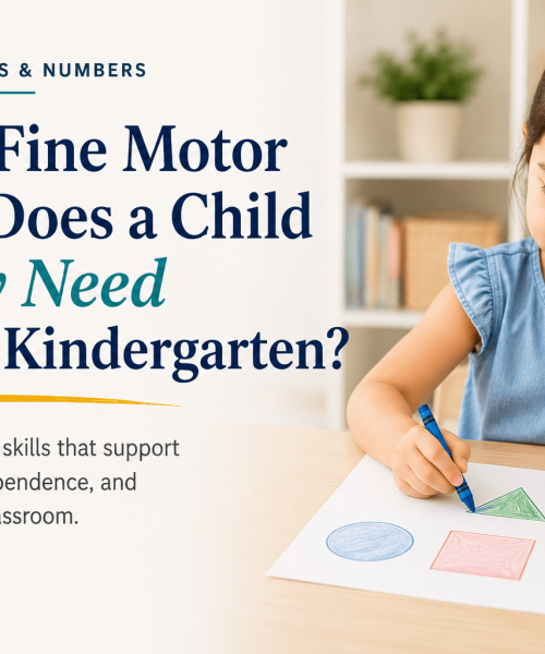 What Fine Motor Skills Before Kindergarten